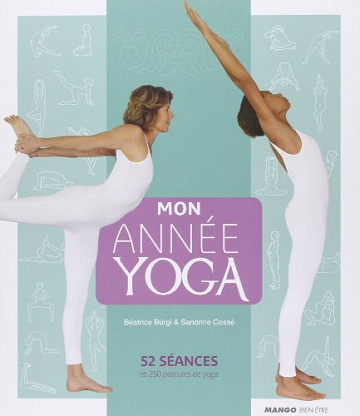 Mon année Yoga - Béatrice Burgi