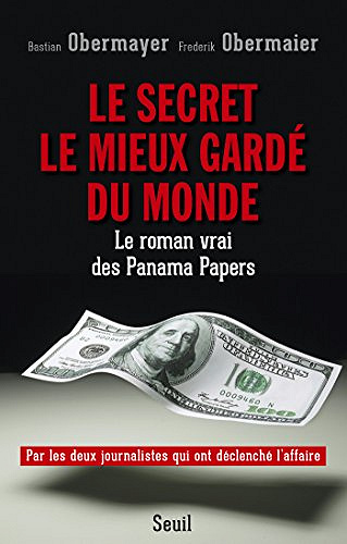 Le Secret le mieux gardé du monde - Bastian Obermayer