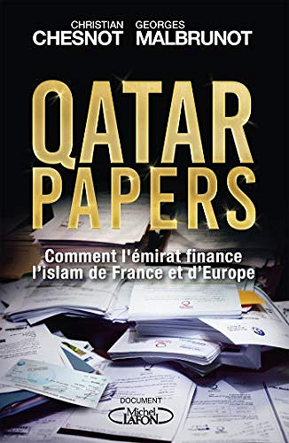 Qatar papers - Christian Chesnot et Georges Malbrunot (2019)