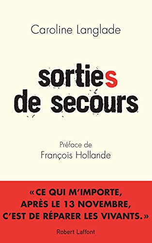 Sorties de secours - Caroline Langlade