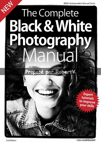 The Complete Black & White Photography Manual