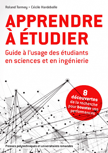 Apprendre à étudier: Guide à l’usage des étudiants en science et en ingénierie