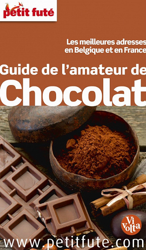 Guide de l’amateur de chocolat - Petit Futé