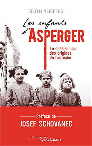 Les enfants d’Asperger - Edith Sheffer (2019)