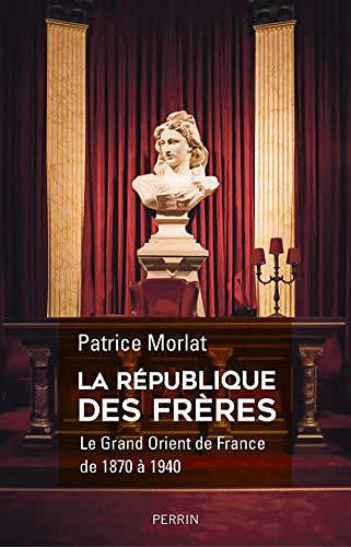 La Republique des Freres - Patrice Morlat (2019)