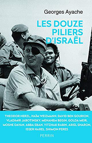 Les douze piliers d’Israëll - Georges Ayache (2019)