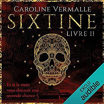 Caroline Vermalle - Sixtine 2 (2019)