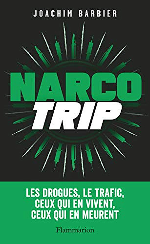 Narcotrip - Joachim Barbier (2019)