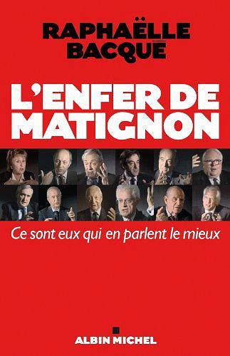 L’enfer de Matignon - Raphaelle Bacque