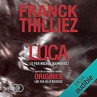 Franck Thilliez - Luca