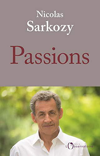 Passions de Nicolas Sarkozy (2019)