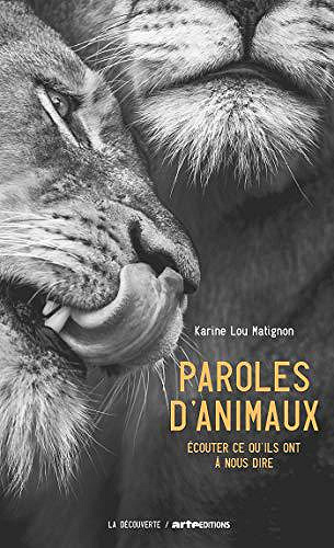 Paroles d’animaux - Karine Lou Matignon (2018)