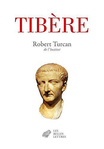 Tibere - Robert Turcan