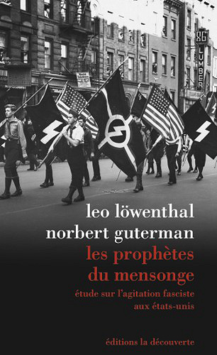 Les prophètes du mensonge – Leo Löwenthal et Norbert Guterman (2019)