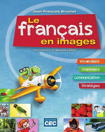 Le français en images - Jean-François Brochet