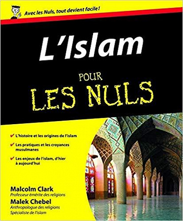 L’Islam pour les Nuls - Malcolm Clark