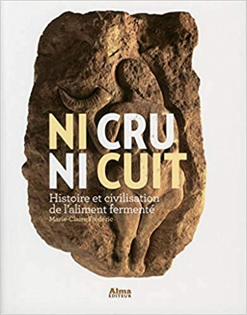 Ni cru ni cuit - Marie-Claire Fréderic