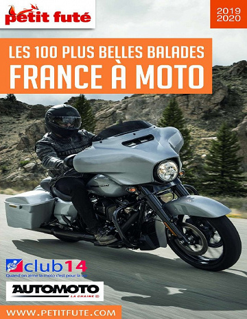 Petit Futé - Les 100 Plus belles balades - France à Moto - 2019-2020