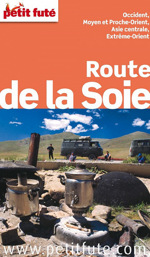 Petit futé - Route de la soie