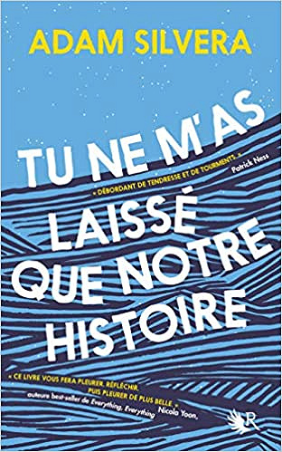 Tu ne m’as laissé que notre histoire - Adam SILVERA