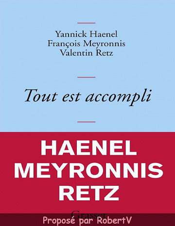 Yannick Haenel - Tout est accompli (2019)