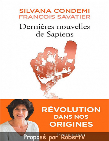 Silvana Condemi et François Savatier - Dernières nouvelles de Sapiens