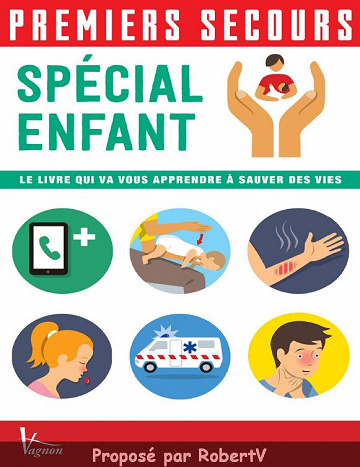 Premiers secours - Spécial enfant - Christian Poutriquet