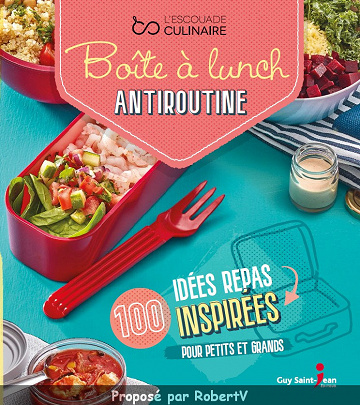 Boîte à lunch antiroutine - Sonia Lizotte (2019)