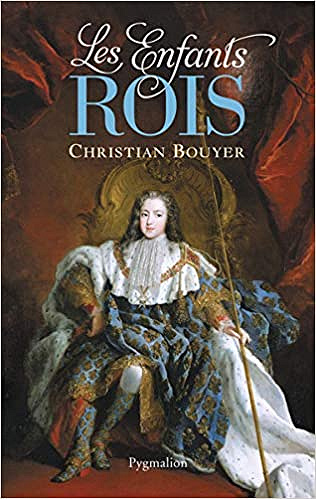 Les Enfants Rois - Christian Bouyer