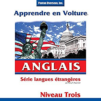 Apprendre en Voiture - Anglais (Niveau 3) - Henry N. Raymond