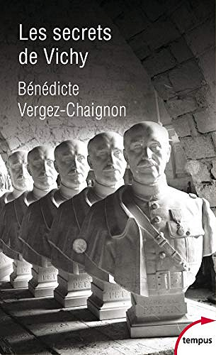 Les secrets de Vichy - Bénédicte Vergez-Chaignon (2019)