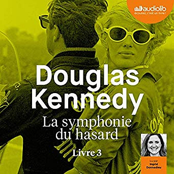 Douglas Kennedy - La symphonie du hasard 3