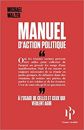 Manuel d’action politique - Michael Walzer (2019)