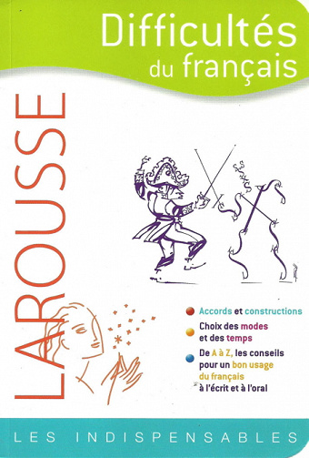 Difficultés du français : Les indispensables - René Lagane