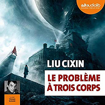 Liu Cixin - Le problème à trois corps (2019)