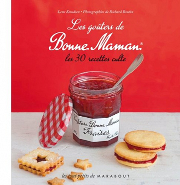 Les goûters de Bonne Maman, Les 30 Recettes Culte - Lene Knudsen