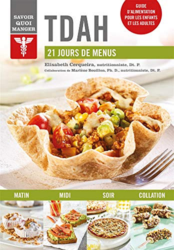 TDAH : 21 Jours de menus - Elisabeth Cerqueira (2019)