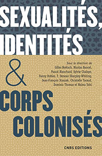 Sexualités, identités & corps colonisés (XVe siècle - XXIe siècle) - Collectif (2019)