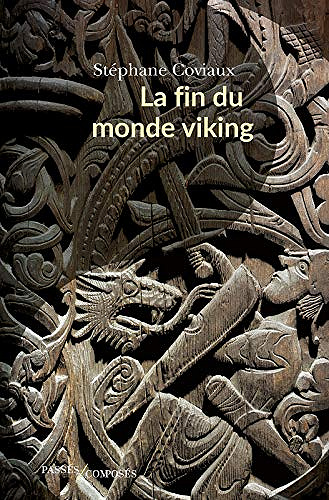 La fin du monde viking - Stéphane Coviaux (2019)