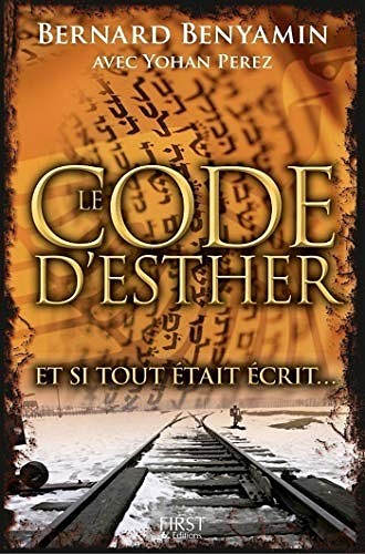 Le Code d’Esther - Bernard Benyamin