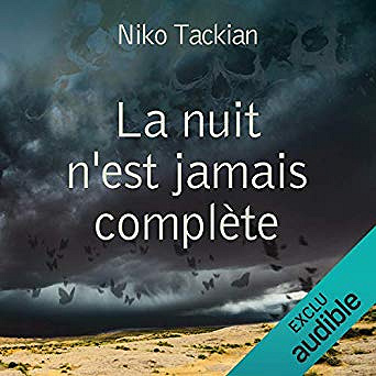 Niko Tackian - La nuit nest jamais complète (2019)