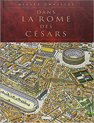 Dans la Rome des Césars - Gilles Chaillet