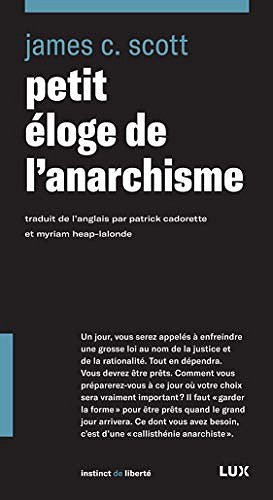Petit eloge de l’anarchisme - James C. Scott