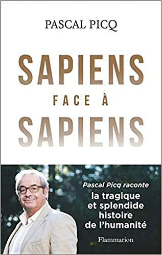 Sapiens face à Sapiens - Pascal Picq (2019)