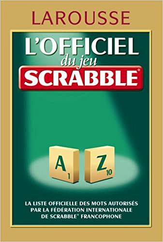 L’Officiel du jeu Scrabble - Larousse