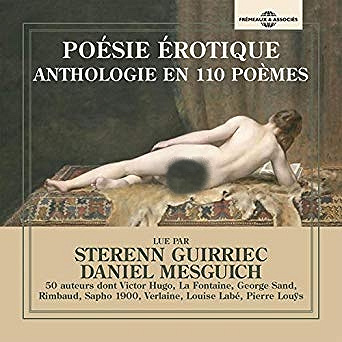 Poésie érotique - Anthologie en 110 poèmes