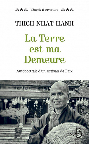 La Terre est ma Demeure - Thich Nhat HANH