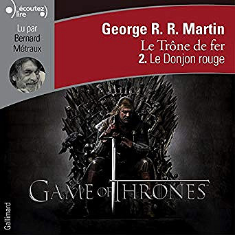 George R.R. Martin - Le Trône de fer - T2 - Le donjon rouge