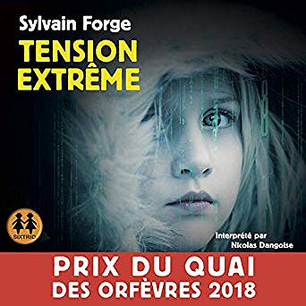 Sylvain Forge - Tension extrême (2019)