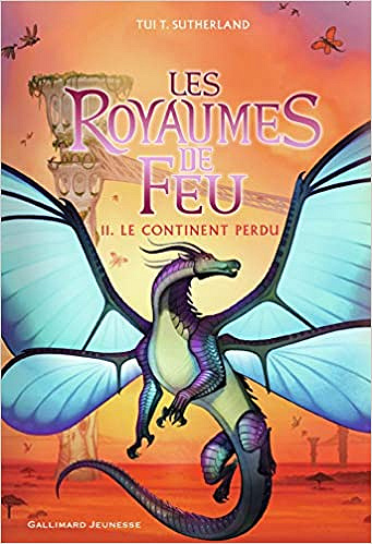 Les Royaumes de feu, 11: Le Continent perdu - Tui T. Sutherland (2020)